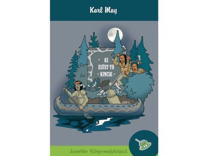 Az Ezüst-tó kincse