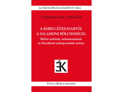 A bábeli zűrzavartól a salamoni bölcsességig