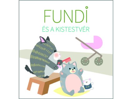 Fundi és a kistestvér