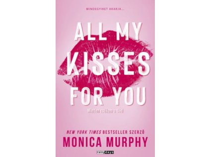 All My Kisses For You