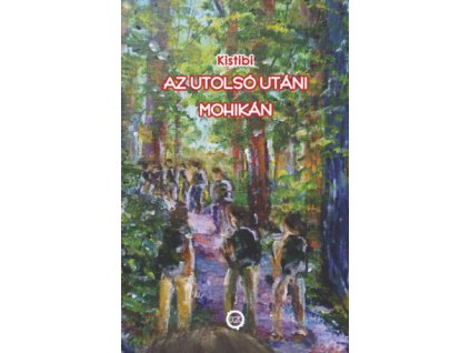 Az utolsó utáni mohikán