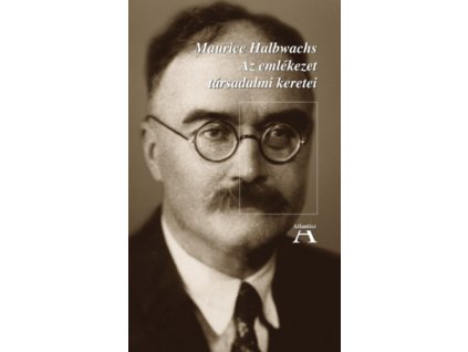 Az emlékezet társadalmi keretei