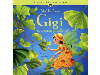 Gigi és a varázspirulák