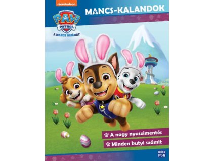 Mancs Őrjárat - Mancs-kalandok