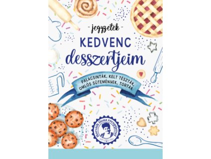 Kedvenc desszertjeim
