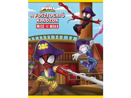 Póki és csodálatos barátai - A fosztogató kalózok