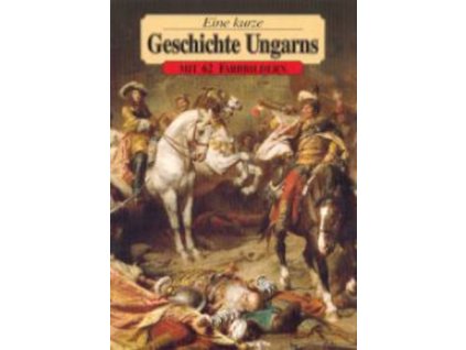 Magyarország kis képes története - német