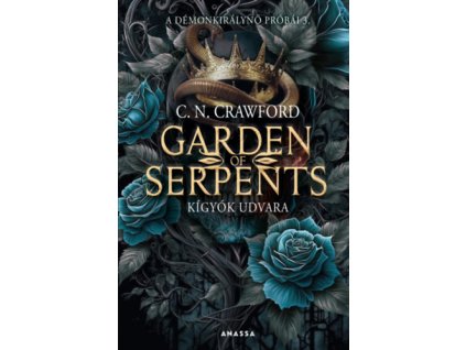Garden of Serpents - Kígyók udvara