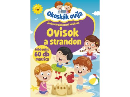 Okoskák ovija - Ovisok a strandon
