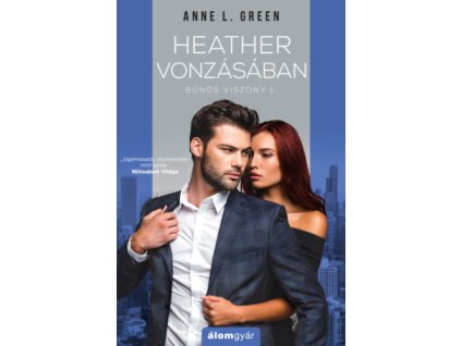Heather vonzásában