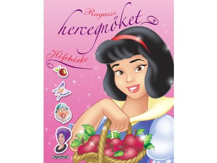 Ragassz hercegnőket! - Hófehérke
