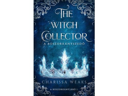 The Witch Collector - A Boszorkányszedő