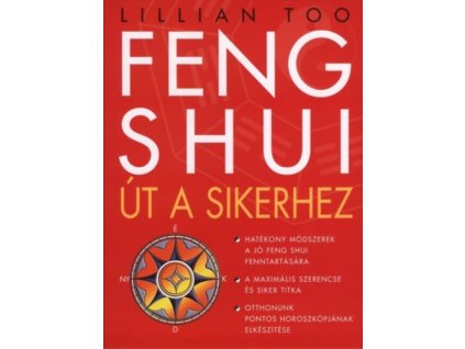 Feng Shui - Út a sikerhez