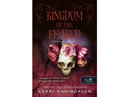 Kingdom of the Feared - Rettegettek királysága