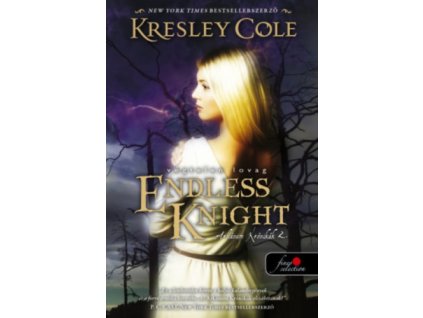 Endless Knight - Végtelen lovag - puha kötés