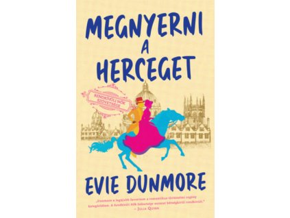 Megnyerni a herceget - Rendkívüli Nők Szövetsége