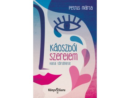 Káoszból szerelem