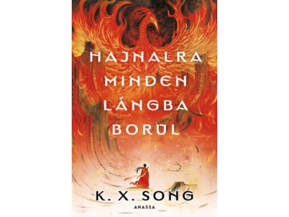 Hajnalra minden lángba borul