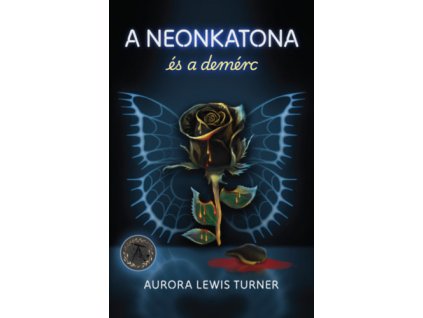 A neonkatona és a demérc