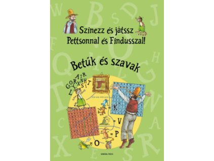 Színezz és játssz Pettsonnal és Findusszal! - Betűk és szavak