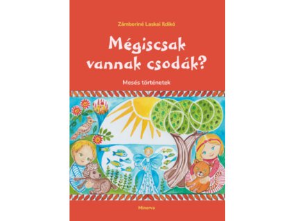 Mégiscsak vannak csodák?