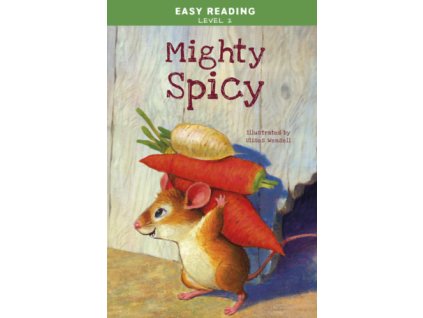 Easy Reading: Level 2 - Mighty Spicy