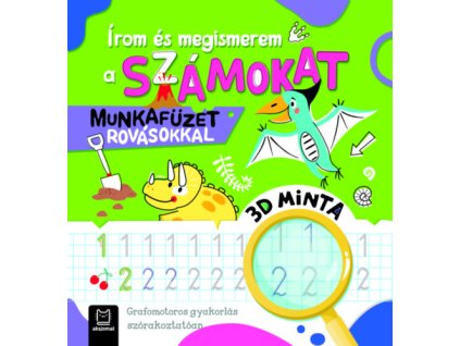 Írom és megismerem a számokat - Munkafüzet rovásokkal