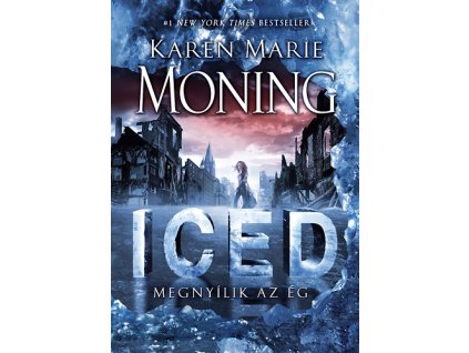 Iced - Megnyílik az ég