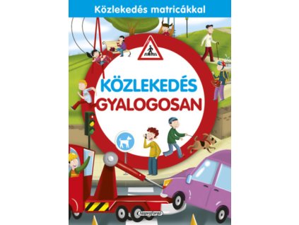 Közlekedés gyalogosan