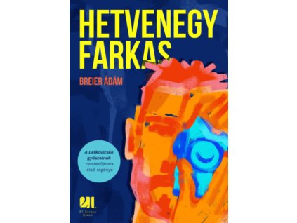 Hetvenegy farkas