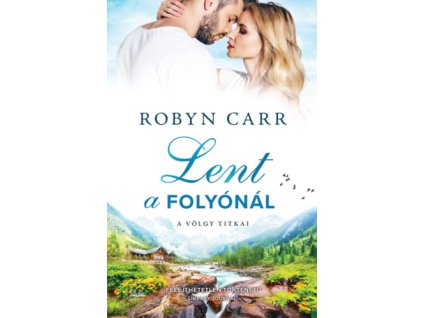 Lent a folyónál
