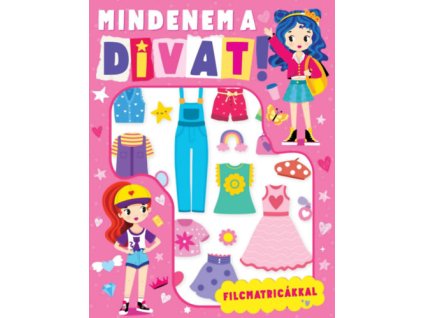Mindenem a divat!