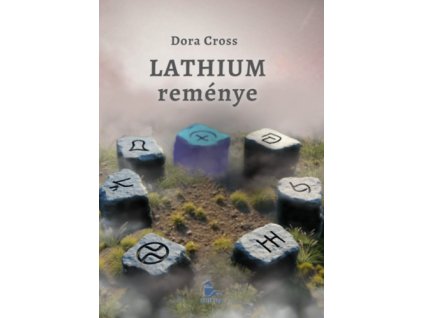 Lathium reménye