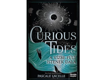 Curious Tides - A Vízbe Fúlt Istenek Dala