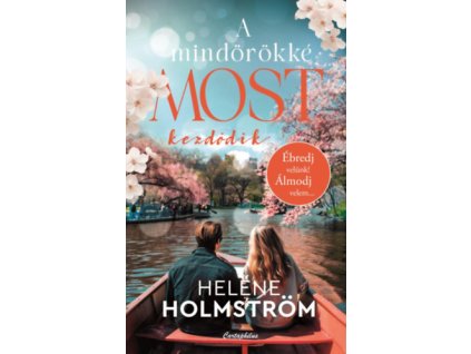 A mindörökké most kezdődik