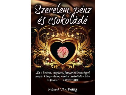 Szerelem, pénz és csokoládé