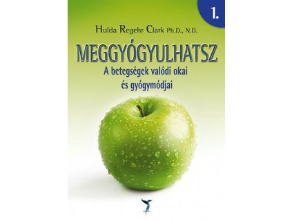 Meggyógyulhatsz 1-2.