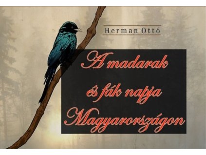A madarak és fák napja Magyarországon