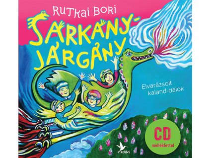 Sárkányjárgány - CD melléklettel