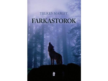 Farkastorok