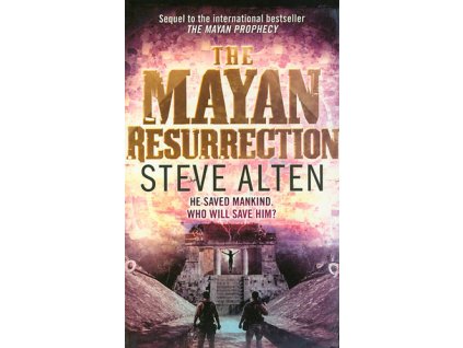 The Mayan Resurrection