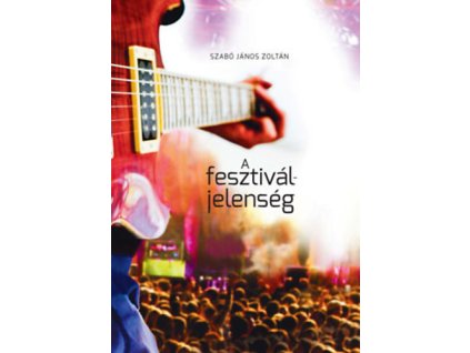 A fesztiváljelenség