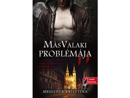 Más valaki problémája