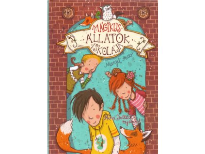 Mágikus állatok iskolája 1.