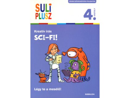 Kreatív írás - Sci-fi!