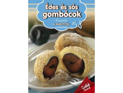 Receptek a Nagyitól 58. - Édes és sós gombócok