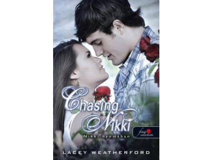 Chasing Nikki - Nikki nyomában (Nikki nyomában 1.)