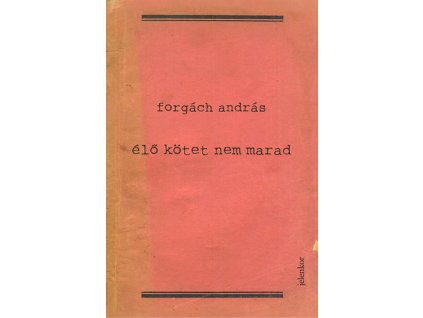 Élő kötet nem marad