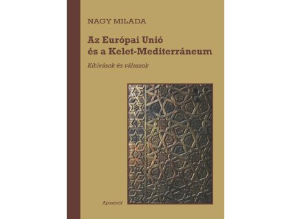Az Európai Unió és a Kelet-Mediterráneum