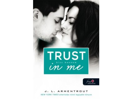 Trust in me - Bízz bennem
